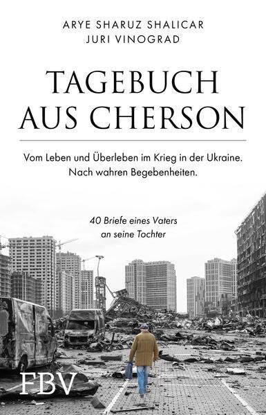 Tagebuch aus Cherson – Vom Leben und Überleben im Krieg in der Ukraine (German language, 2023)