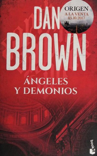 Ángeles y demonios (Paperback, Spanish language, 2017, Planeta)