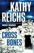 Cross bones (2005, Scribner)