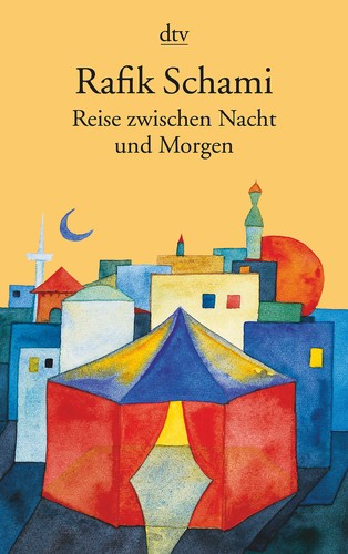 Reise zwischen Nacht und Morgen (Paperback, German language, 1999, dtv)