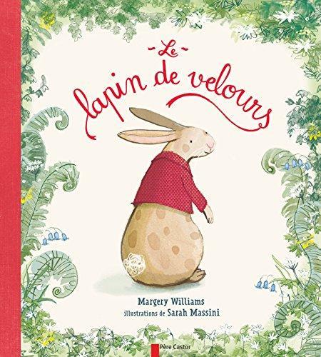 Le lapin de velours (French language, 2017)