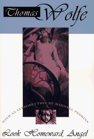 Look homeward, angel (1995, Scribner Paperback Fiction)