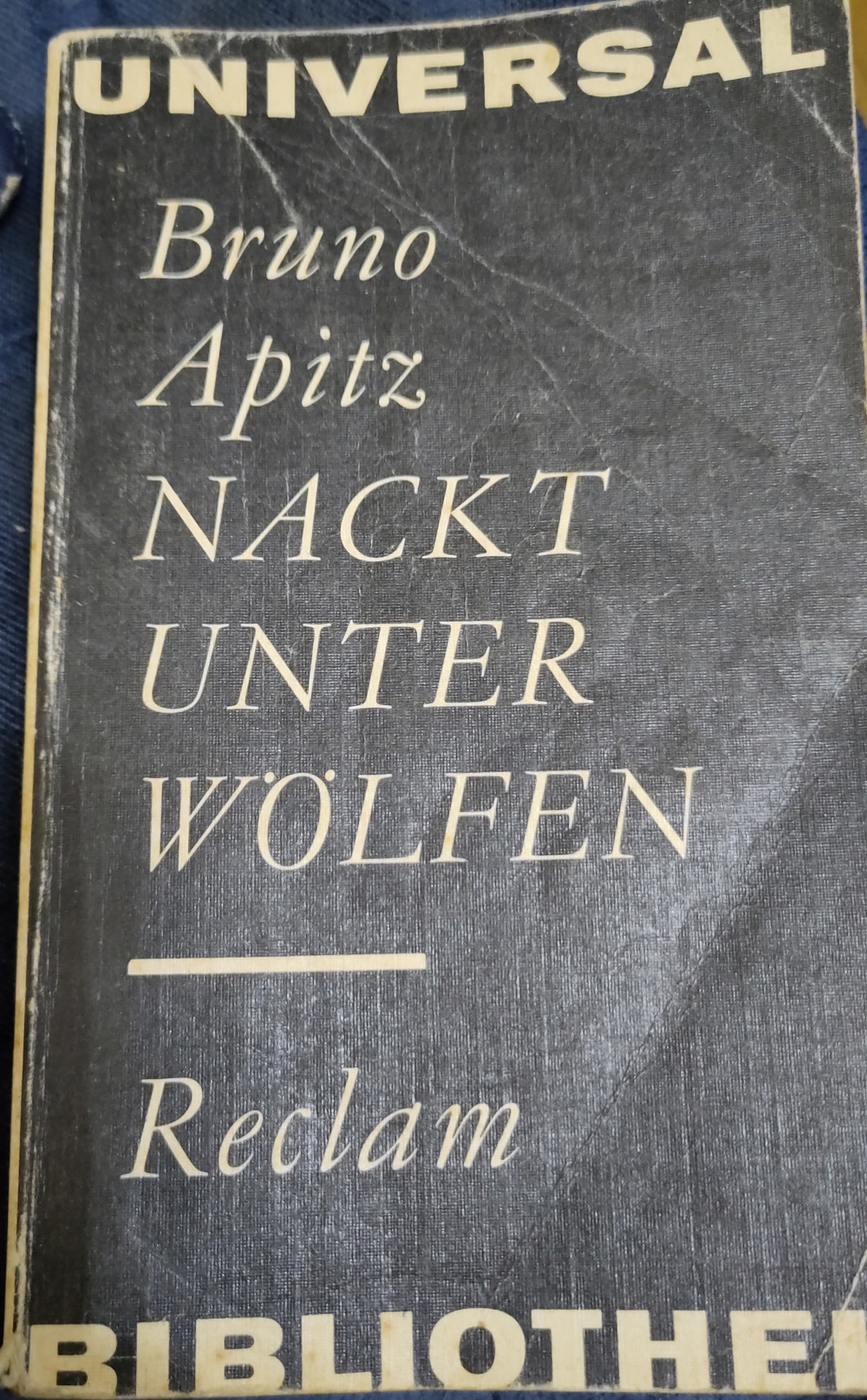 Nackt unter Wölfen (Paperback, Deutsch language, 1977, Philipp Reclam jun.)