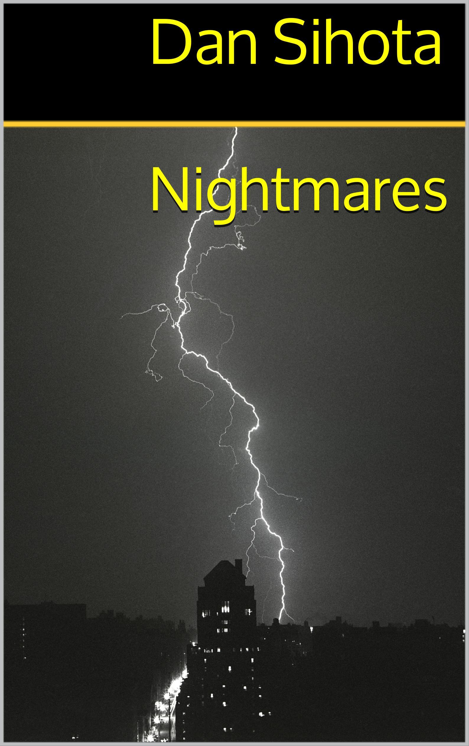Nightmares (Paperback, Dan Sihota)