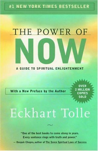 The Power of Now (Paperback, 2004, New World Library)