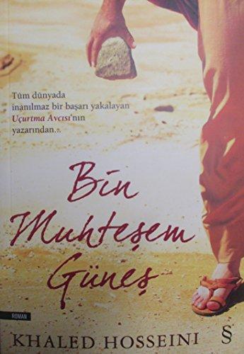 Bin muhteşem güneş (Turkish language, 2008)