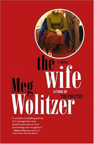 The Wife (Paperback, 2004, Scribner)