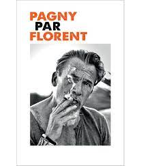 Pagny par Florent (Hardcover, Français language, Fayard)