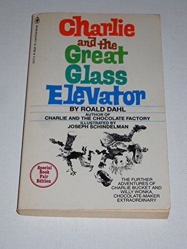 Charlie and the Great Glass Elevator (Paperback, 1972, Not Avail)