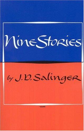 Nine Stories (Paperback, 2001, Back Bay Books)
