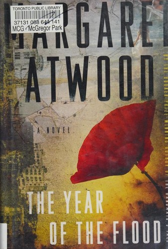 The Year of the Flood (Hardcover, 2009, McClelland & Stewart)