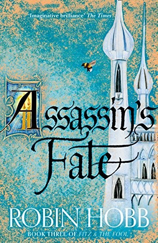 Assassin's Fate (2017, HARPER COLLINS PUBLISHERS)