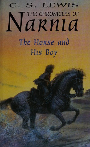 The Horse and His Boy (Hardcover, 1997, Collins,)