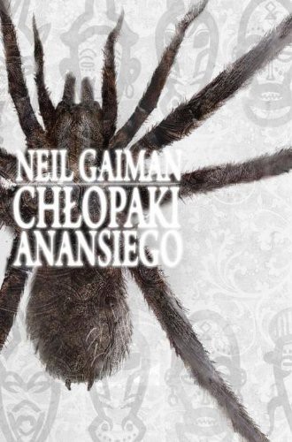 Chlopaki Anansiego (Hardcover, 2014, Mag)