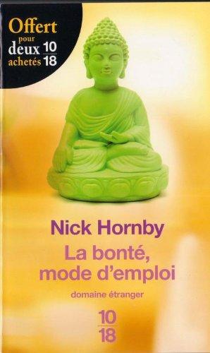La bonte. mode d'emploi. (French language, 2010)