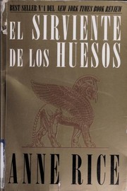 El sirviente de los huesos (Paperback, 1998, Atlantida)