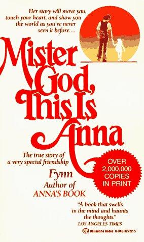 Mister God, This Is Anna (Paperback, 1985, Ballantine Books)
