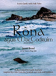Ròna Agus MacCodruim (Scottish Gaelic language, 2018, Independently Published)