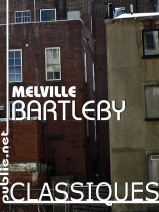 Bartleby (French language, 2011, Publie.net)