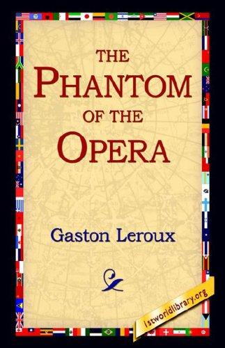 The Phantom of the Opera (2005, 1st World Library - Literary Society)