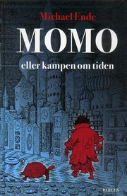 Momo eller Kampen om tiden (Swedish language, 2007, Bergh)