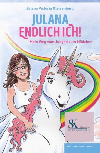 Julana - Endlich ich! (Paperback, German language, 2021, basic erfolgsmanagement)