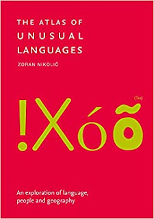 The Atlas of Unusual Languages (Hardcover, Collins)