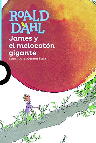 James Y El Melocoton Gigante (Hardcover, 2016, Turtleback Books)