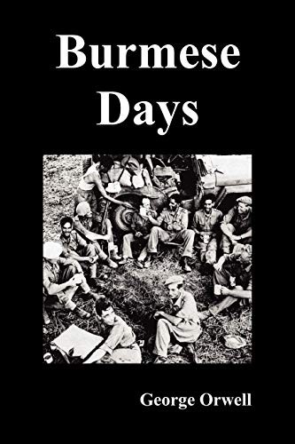 Burmese Days (2011, Oxford City Press)