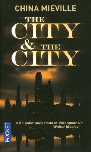 The City and the City (French language, 2013, Pocket, POCKET)