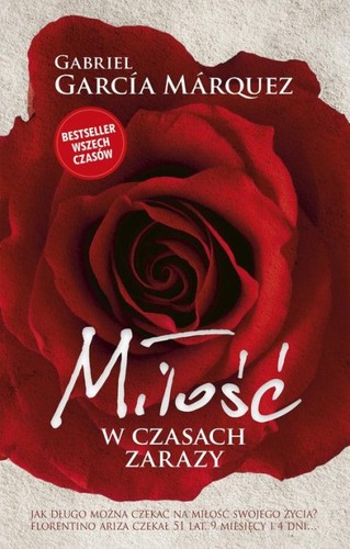 Miłość w czasach zarazy (Polish language, 2017, Warszawskie Wydawnictwo Literackie MUZA, Muza)