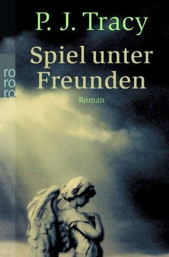 Spiel unter Freunden (2004, Rowohlt Taschenbuch Verla)