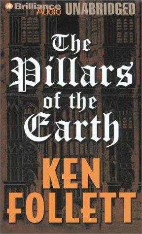 Pillars of the Earth, The (2002, Brilliance Audio Unabridged)