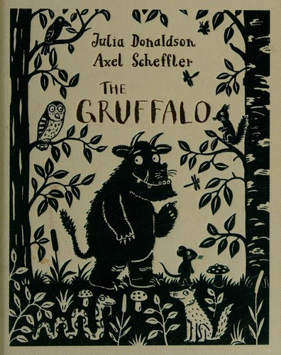 The Gruffalo (Hardcover, 2015, Macmillan Children's Books)