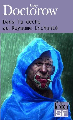 Dans la dèche au Royaume Enchanté (French language, 2008)