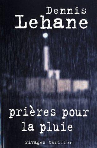 Prières sous la pluie (French language, 2004, Rivages)