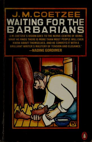 Waiting for the barbarians (1982, Penguin Books)