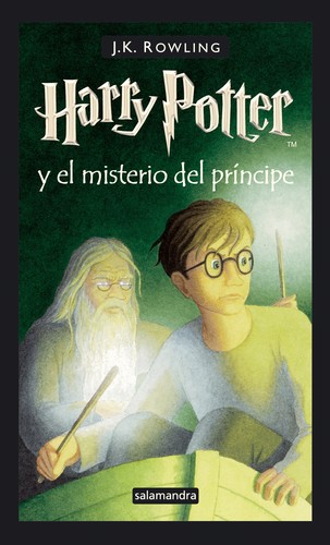 Harry Potter y el misterio del principe (Hardcover, Spanish language, 2006, Salamandra)