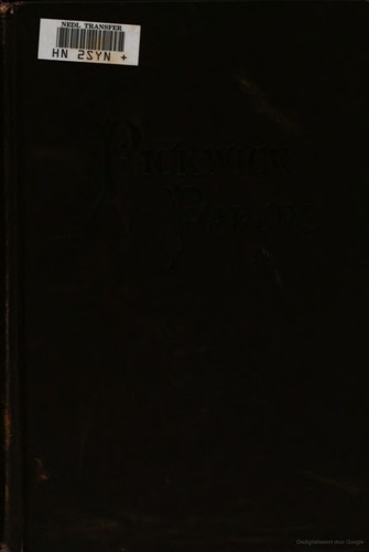 The posthumous papers of the Pickwick club (1883, Estes and Lauriat)