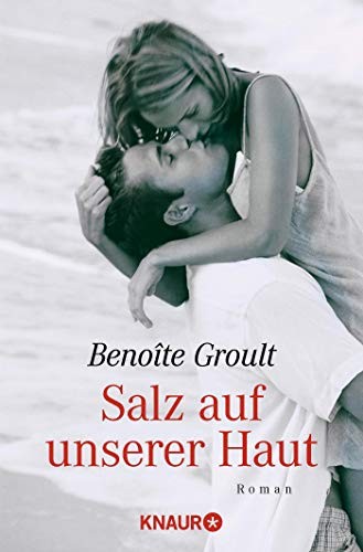 Salz auf unserer Haut. (Paperback, 2004, Droemer Knaur)