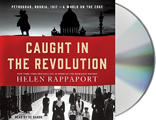 Caught in the Revolution (AudiobookFormat, 2017, Macmillan Audio)