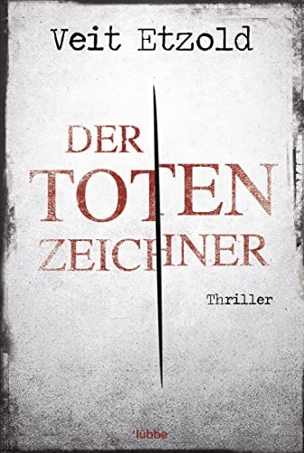 Der Totenzeichner (Paperback, Deutsch language, 2015, Lübbe)