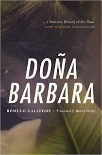 Doña Barbara (2012, University of Chicago Press)