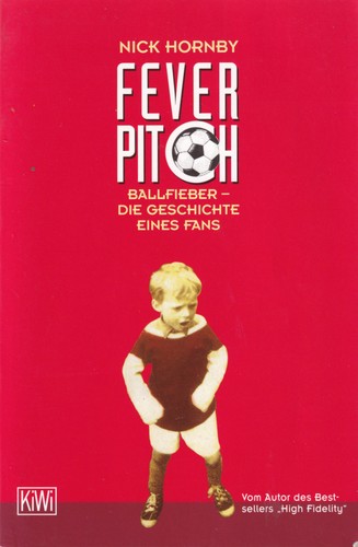 Fever Pitch (German language, 2000, Kiepenheuer & Witsch)