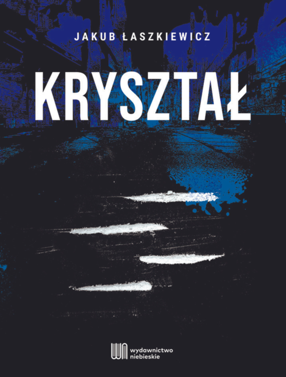 Kryształ (pola language, 2023, Wydawnictwo Niebieskie Sp. z o.o.)