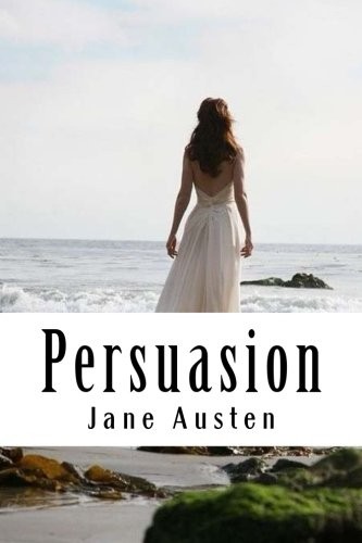 Persuasion (Paperback, 2018, CreateSpace Independent Publishing Platform)