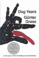 Dog Years (Helen and Kurt Wolff Books) (Hardcover, 2000, Tandem Library)