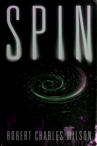 Spin (2005, Tor Books)