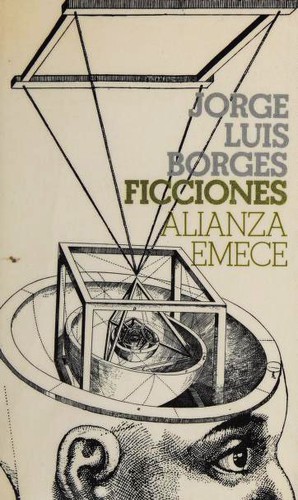 Ficciones (Paperback, Spanish language, 1987, Alianza Editorial)