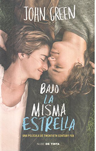 Bajo la misma estrella (Paperback, 2014, NUBE DE TINTA)